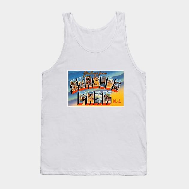 Greetings from Seaside Park New Jersey - Vintage Large Letter Postcard Tank Top by Naves